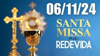 Santa Missa Na REDEVIDA | 06/11/24 | Missa de Nossa Senhora de Fátima