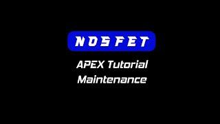 NOSFET APEX Maintenance