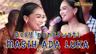 MASIH ADA LUKA - DESY PARASWATI - ORGAN DESY PARASWATI GROUP PIMP:DESY.P