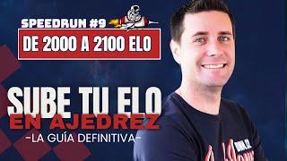 Las CLAVES para CONQUISTAR los 2100 ELO en AJEDREZ  | De 2000 a 2100 ELO #9