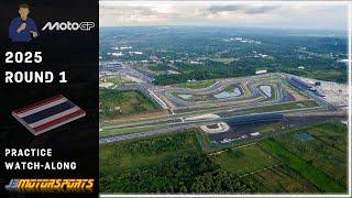 MotoGP | 2025 | Round 1 | #ThaiGP | Practice Watch-Along