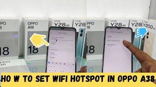 How to set WiFi hotspots in OPPO A38| How to Set wifi hotspot in OPPO A18