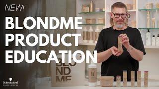 All About BLONDME  Product Knowledge | Schwarzkopf Professional USA