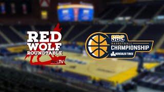 ASU-TV/Red Wolf Roundtable - 2025 Sun Belt Men's Basketball Championships Watch-Along