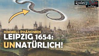 Rätsel über Leipzig 1654: Himmelserscheinung, die die Natur NICHT allein gemacht haben kann!