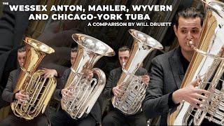 Wessex Anton, Mahler, Wyvern and Chicago-York Tuba Comparison by Will Druiett