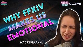 Why does FFXIV make us so emotional? | @CrystAAHHL & Popo Jagaimo Discuss