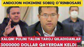 3 MILLION DOLLAR XALQNI PULNI YEDIMI ? ANDIJON VILLYATI HOKIMINI SOBIQ O'RIN BOSARI USHLANDI