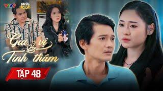 GIA VỊ TÌNH THÂM - TẬP 48 | Phim Hay 2024 | Trung Dũng, Quang Tuấn, Lê Phương, Vũ Ngọc Ánh...