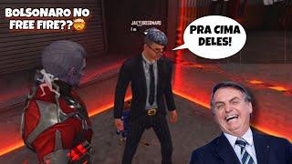 CHAMEI O PRESIDENTE BOLSONARO PRA JOGAR FREE FIRE COMIGO! 