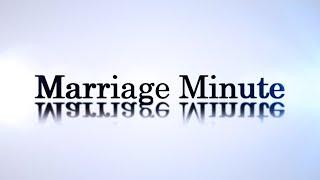 Marriage Minute with Fr. Robert Altier