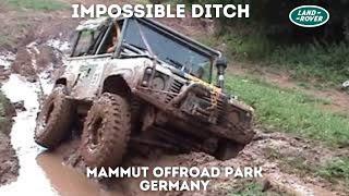 A DITCH TOO FAR! | Mammut Offroad Park Germany Land Rover Defender