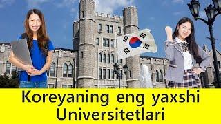 TOP 10 JANUBIY KOREYADAGI ENG YAXSHI UNIVERSITETLAR