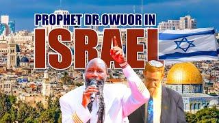 PROPHET OWUOR IN ISRAEL