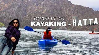 DUBAI VLOG - Raining Dubai | Kayak in Hatta - Part 1 #visithatta #hattakayak