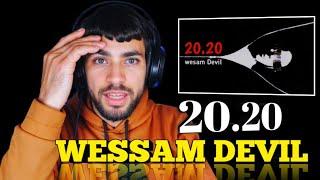 Wessam Devil ( 20.20 Diss track ) Sanfour Reaction