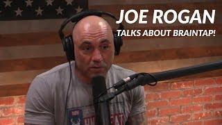 BrainTap Featured on the Joe Rogan Show!
