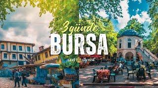 Places to Visit in Bursa | Top 10 Most Popular!