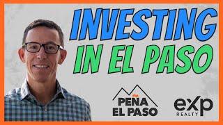 Investing in El Paso Texas [2021]