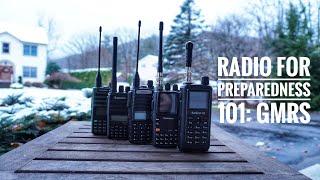 Radio for Preparedness 101:  GMRS Basics