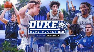 2024-25 Duke Blue Planet | Episode 13 (NYC & Miami)