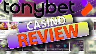 Tonybet Casino & Sports Review | How To Get The Bonus #slots #canada #casino