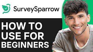 SurveySparrow Review 2024 Pros, Cons, Features And More