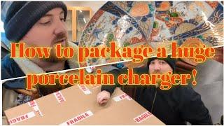 How to Securely Pack & Ship a Large Antique Porcelain Charger from Japan: Tips of the Trade!