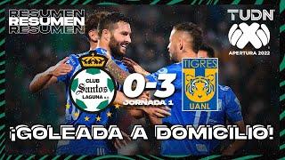 Resumen y goles | Santos 0-3 Tigres | Liga Mx - CL2023 J1 | TUDN