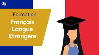 Présentation de la formation en Français Langue Étrangère - FLE