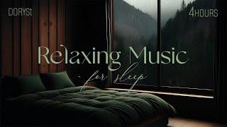 4Hours - Relaxing Music Sleep For Sleep, Sleep Music For Deep Sleep, Piano Chill | DorySt