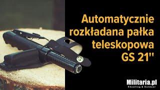 Automatycznie rozkładana pałka teleskopowa GS 21'' - Militaria.pl