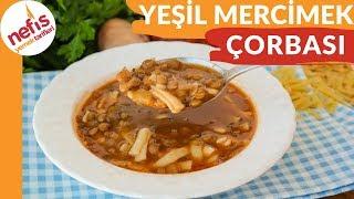 Erişteli Yeşil Mercimek Çorbası Tarifi - Nefis Yemek Tarifleri