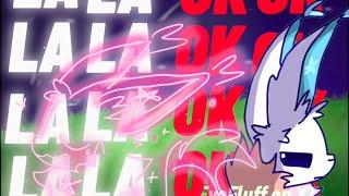 LALA OKOK (meme ft. Evefluff and evilfluff