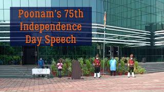 Poonam's 75th Independence Day speech