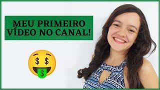 Saiba o porquê eu criei um Canal de Finanças! | Meu primeiro vídeo no YouTube 2021!