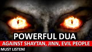 Powerful  DUA Against Shaytan, Bad Evil Jealous People, Black magic Sihir, Jinns ᴴᴰ ~ Must Watch!