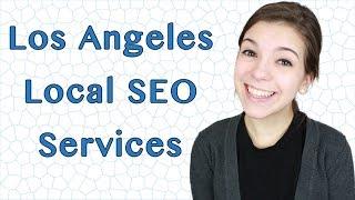 Los Angeles Local SEO Services