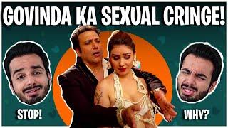 GOVINDA'S YouTube Songs Must Be Stopped