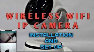 WIRELESS WIFI IP CCTV CAMERA SETUP AND INSTALLATION