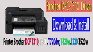 How to Download & Install a Brother DCP T310 Printer & Scanner driver In Windows 10/11 |