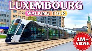  Luxembourg The Richest City in The World - Walking Tour / 4k 60fps HDR