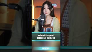 Những bài hát bạn chỉ nên nghe lúc tỉnh táo - phần 3 #top10bxh #shorts
