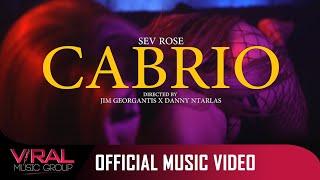 Sev Rose - Cabrio (Official Music Video)