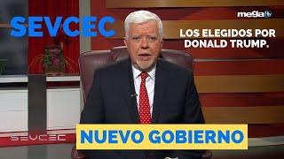 Sevcec 11-13-24 El nuevo gabinete gubernamental del Presidente electo Donald Trump.