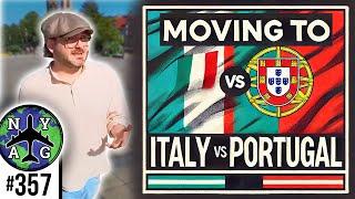 Don't Move To Portugal... Move To Italy Instead?