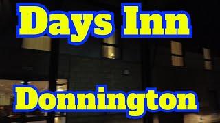 This Hotel Is Stuck In A Time Warp! Days Inn Donnington A50