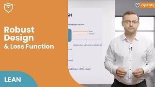 Robust Design & Loss Function ️ | Opexity