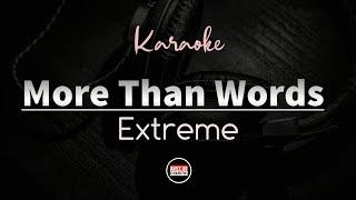 More Than Words - Extreme (Karaoke with Lyrics) Female Key