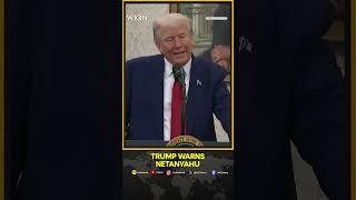 Israel-Iran: Donald Trump Warned Netanyahu Against Striking Iran | WION Shorts